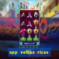 app velhas ricas do pix